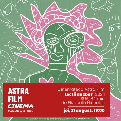 Lectii de zbor la Cinemateca Astra Film